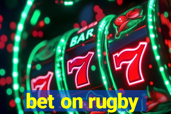 bet on rugby