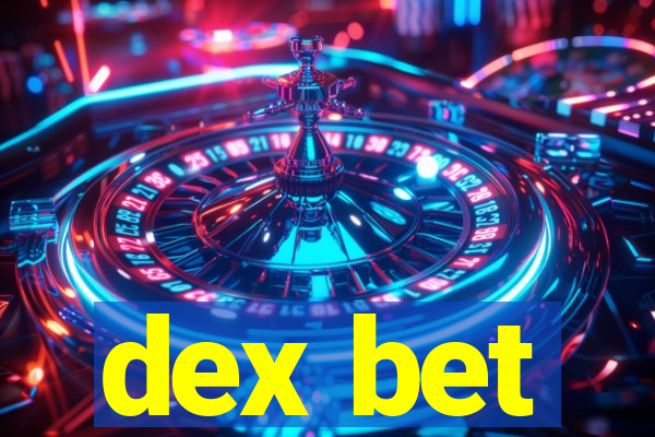 dex bet