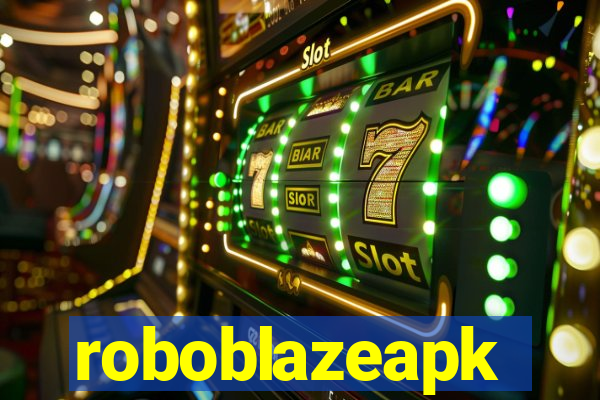 roboblazeapk