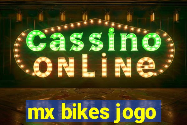 mx bikes jogo