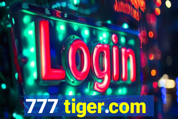 777 tiger.com