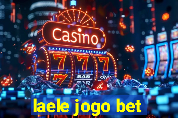 laele jogo bet