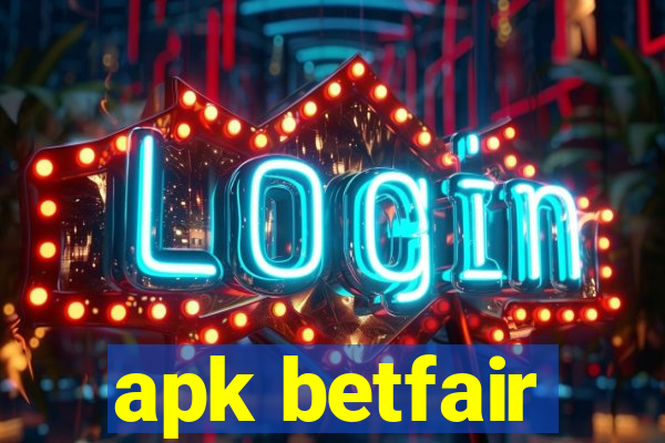 apk betfair