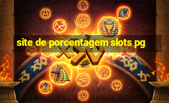 site de porcentagem slots pg