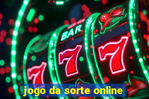 jogo da sorte online