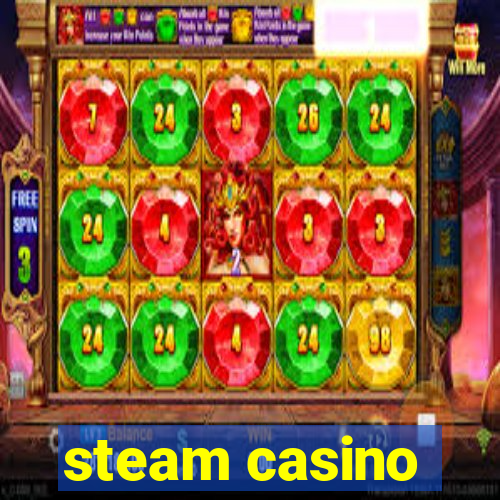 steam casino