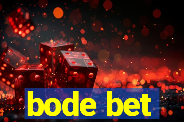 bode bet