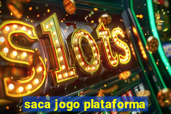 saca jogo plataforma