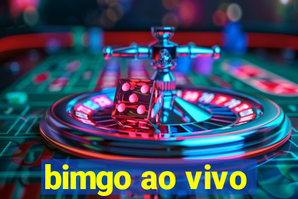 bimgo ao vivo