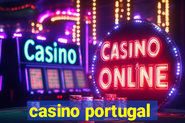 casino portugal