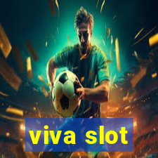 viva slot