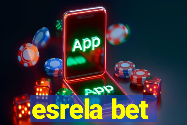 esrela bet