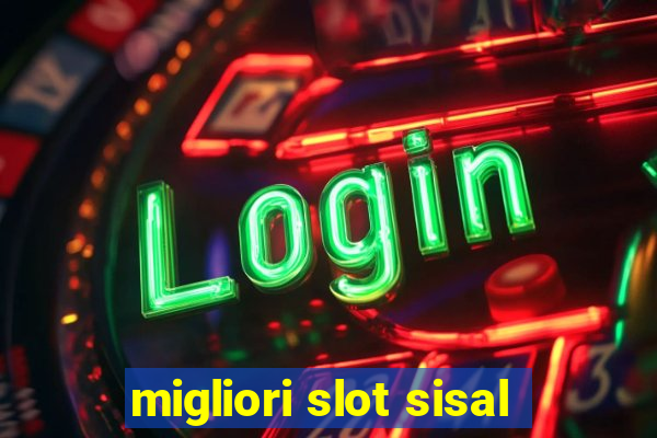 migliori slot sisal