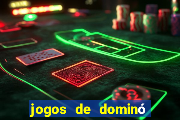 jogos de dominó que ganha dinheiro de verdade