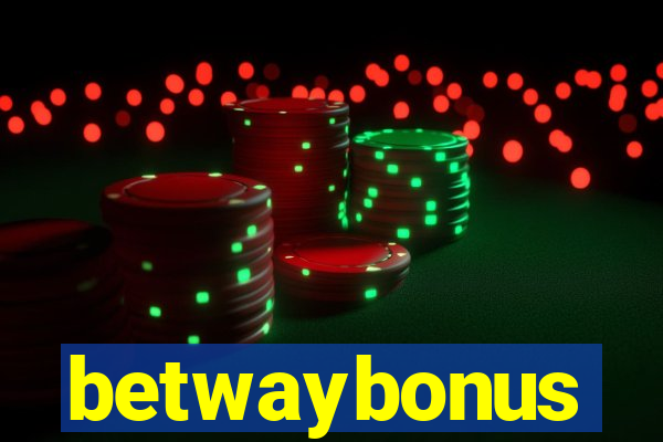 betwaybonus