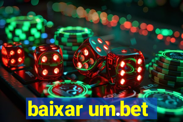 baixar um.bet