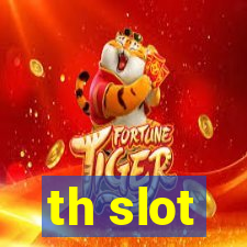 th slot