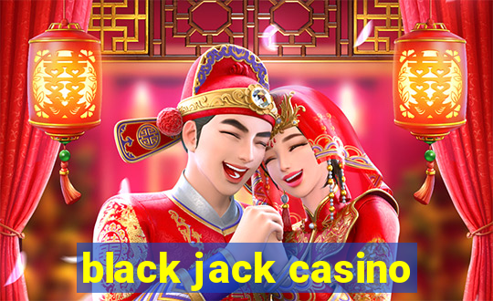 black jack casino