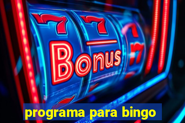 programa para bingo