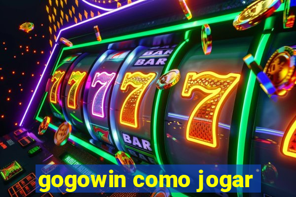 gogowin como jogar