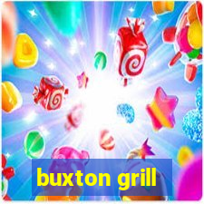 buxton grill