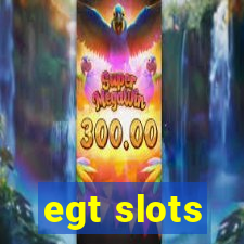 egt slots