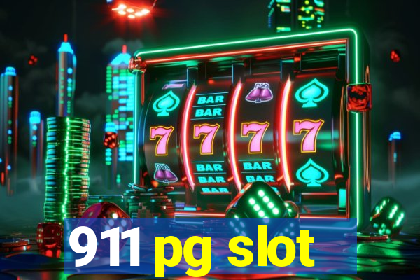 911 pg slot