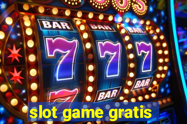 slot game gratis