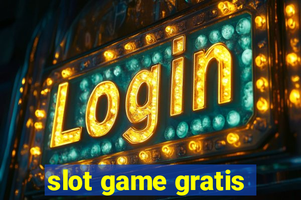 slot game gratis