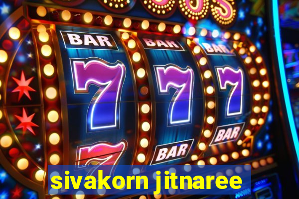 sivakorn jitnaree