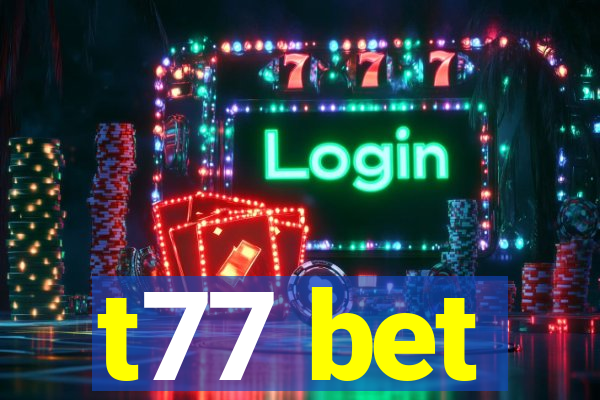 t77 bet