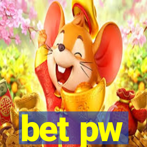 bet pw