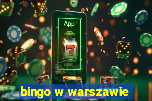 bingo w warszawie