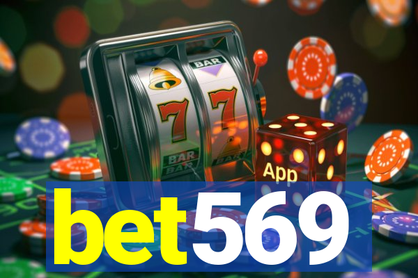 bet569