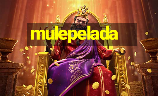 mulepelada