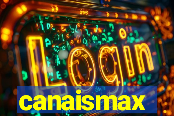 canaismax