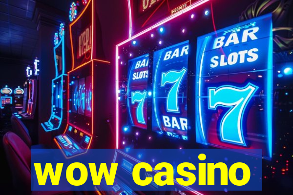 wow casino