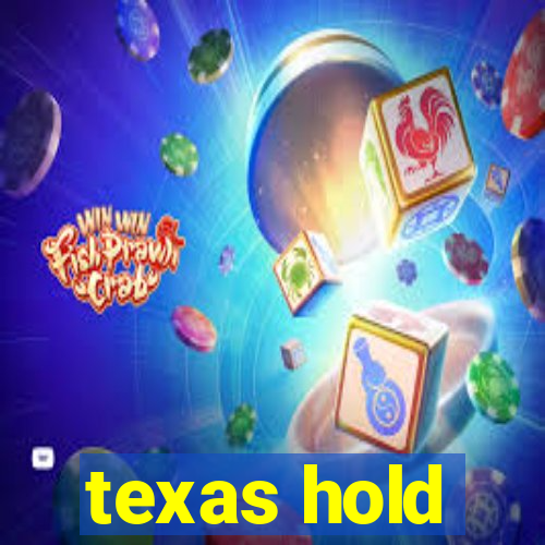 texas hold