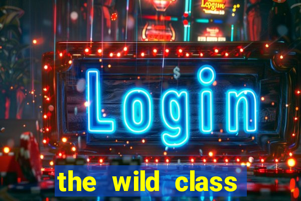 the wild class slot online