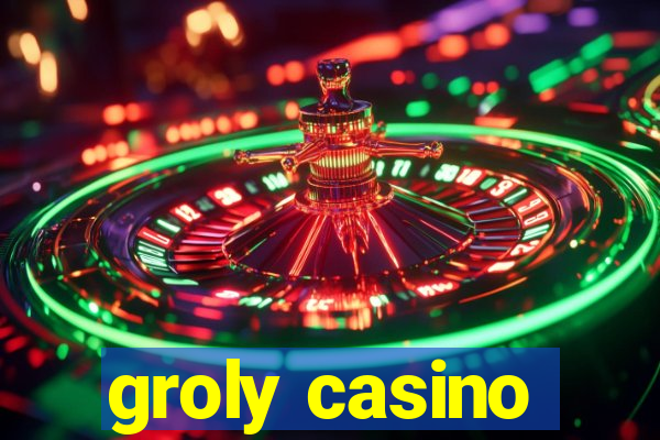 groly casino