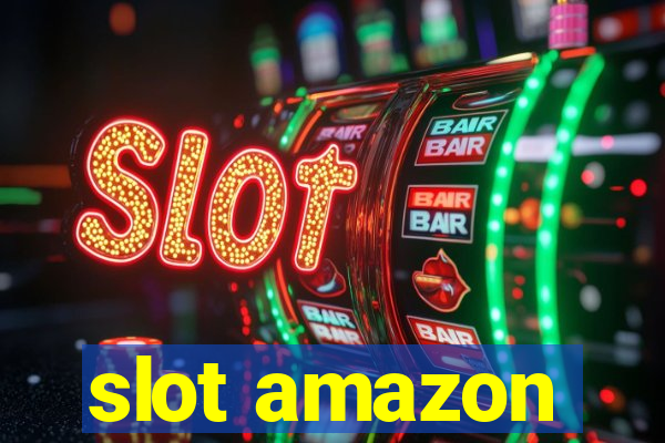 slot amazon