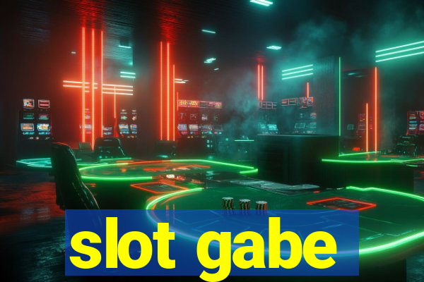 slot gabe