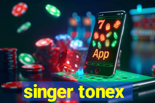 singer tonex