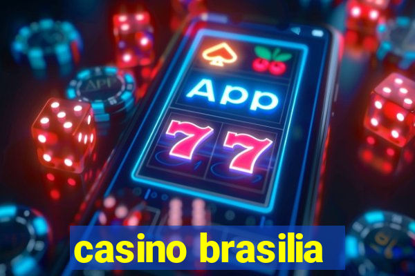 casino brasilia