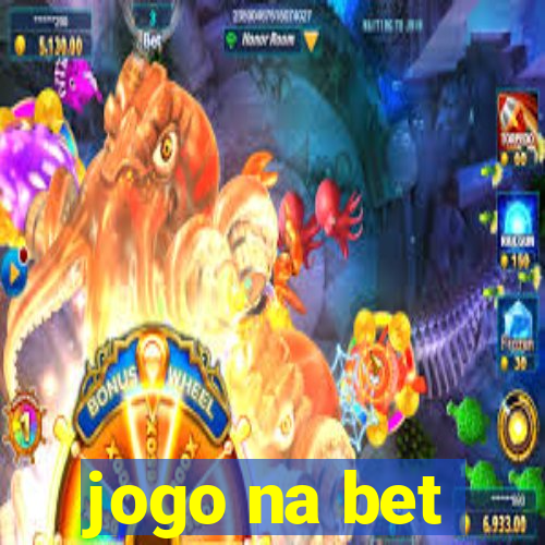 jogo na bet