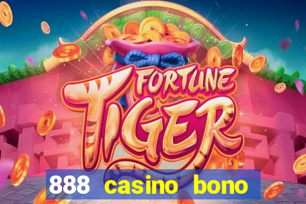 888 casino bono sin deposito