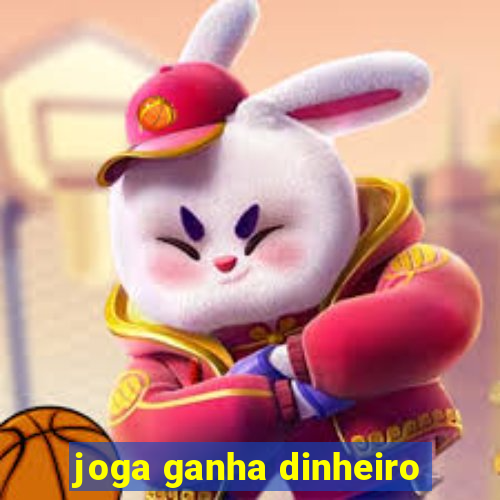 joga ganha dinheiro