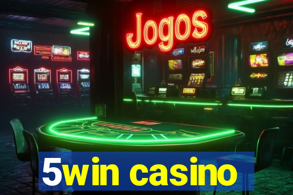 5win casino