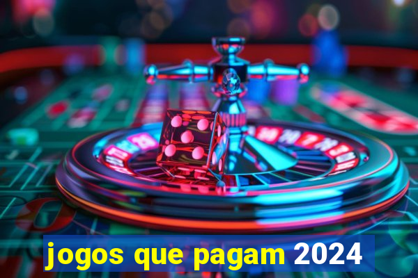 jogos que pagam 2024