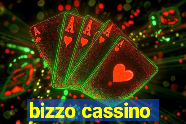 bizzo cassino